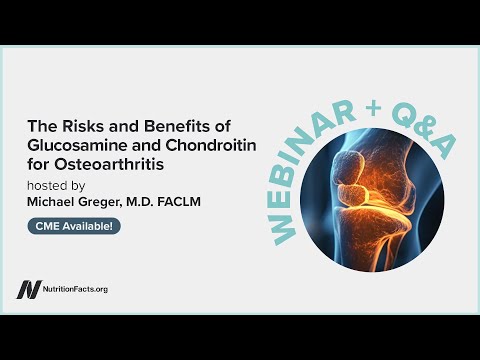 Upcoming webinar: The Risks and Benefits of Glucosamine and Chondroitin for Osteoarthritis [Video]