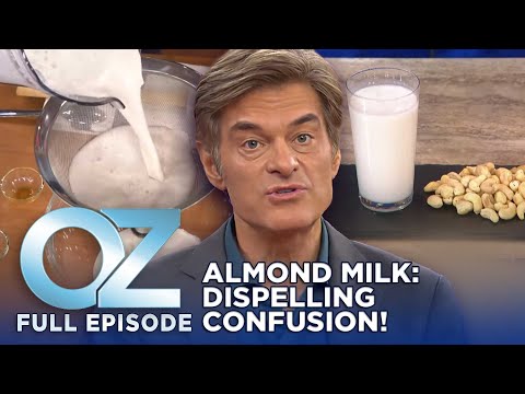 Dr. Oz | S7 | Ep 34 | Is Almond Milk Actually Healthy? Dr. Oz Debunks Myths | Full Episode [Video]