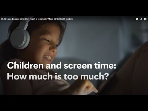 Children and screen time: How much is too much? Mayo Clinic Health System [Video]