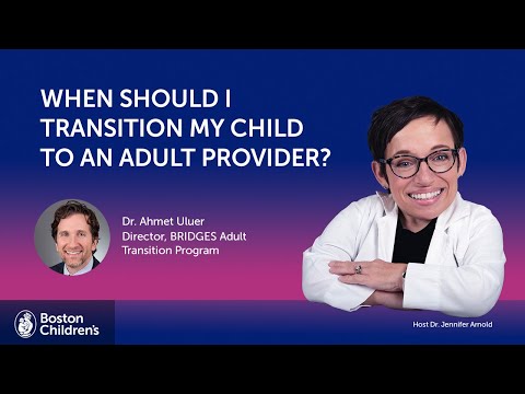 Should I transition my teen to an adult provider? | Boston Children’s Answers Parentcast (S2: Ep.4) [Video]