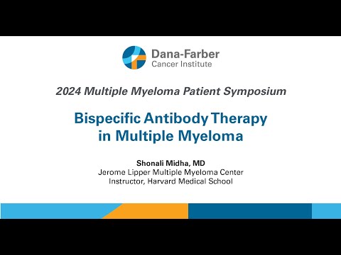 Bispecific Antibody Therapy in Multiple Myeloma [Video]