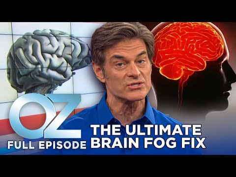 Dr. Oz | S7 | Ep 38 | Clear Your Mind: The Guide to Eliminating Brain Fog! | Full Episode [Video]