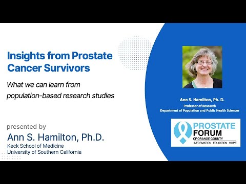 24-04 Ann S. Hamilton, Ph.D. “Insights from Prostate Cancer Survivors” [Video]