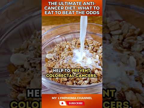 The Ultimate Anti Cancer Diet What to Eat to Beat the Odds [Video]