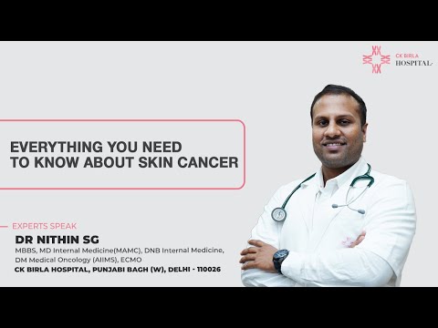 Everything You need to Know about Skin Cancer | Dr Nithin SG, Medical Oncologist | CK Birla Hospital [Video]