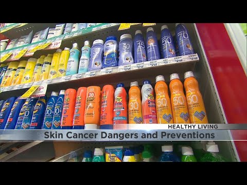 Summer is here, so is increased risk of skin cancer [Video]