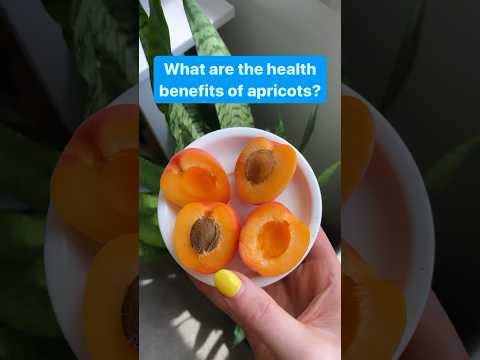 The health benefits of apricots. [Video]