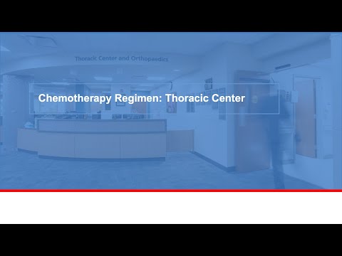 Chemotherapy Regimen: Thoracic Center [Video]