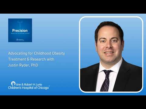 Advocating for Childhood Obesity Treatment & Research with Justin Ryder, PhD [Video]