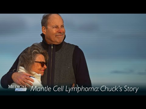 Medical Stories – Mantle Cell Lymphoma: Chuck’s Story [Video]