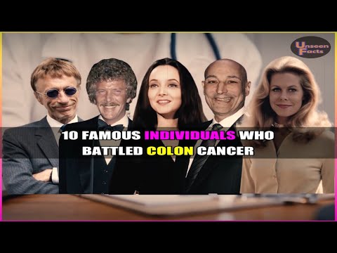 10 Famous Individuals Who Battled Colon Cancer [Video]