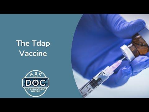 Understanding the Tdap Vaccine: What You Need to Know | Ask the Doc: No Appointment Needed [Video]
